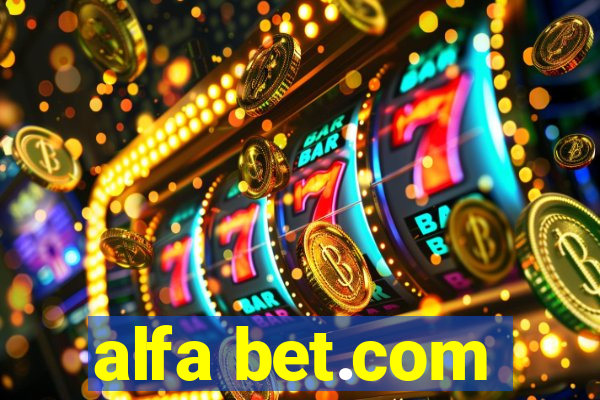 alfa bet.com